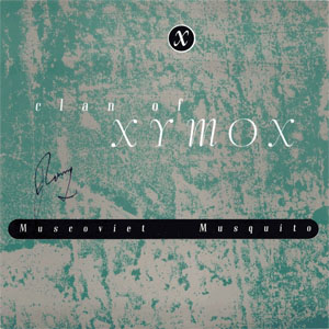 Álbum Muscoviet Musquito de Clan Of Xymox