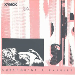 Álbum Subsequent Pleasures de Clan Of Xymox