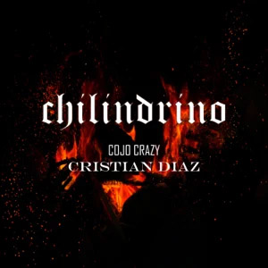 Álbum Chilindrino de Cojo Crazy