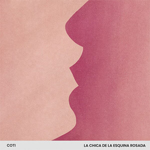 Álbum La Chica de la Esquina Rosada de Coti