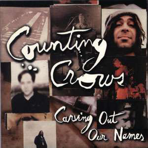 Álbum Carving Out Our Names de Counting Crows