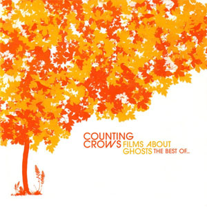 Álbum Films About Ghosts (The Best Of Counting Crows) de Counting Crows