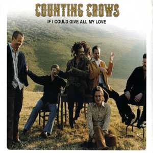 Álbum If I Could Give All My Love de Counting Crows