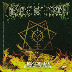 Álbum Babalon A.D. (So Glad For The Madness) de Cradle Of Filth