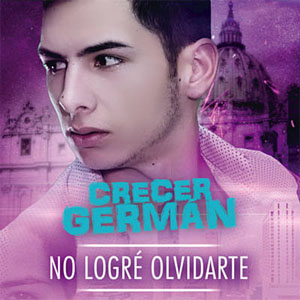 Álbum No Logré Olvidarte de Crecer Germán