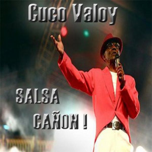 Álbum Salsa Cañón!  de Cuco Valoy