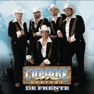 Álbum De Frente de Cumbre Norteña