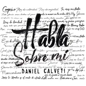 Disco Habla Sobre Mí de Daniel Calveti