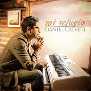 Disco Mi Refugio de Daniel Calveti