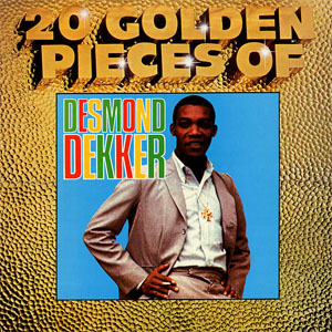 Álbum 20 Golden Pieces Of Desmond Dekker de Desmond Dekker