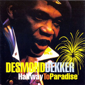 Álbum Halfway To Paradise  de Desmond Dekker