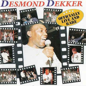 Álbum Officially Live And Rare de Desmond Dekker