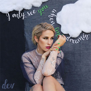 Álbum I Only See You When I'm Dreamin' de Dev