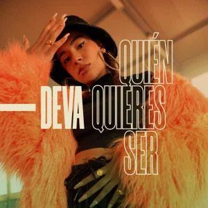 Álbum Quién Quieres Ser de Deva