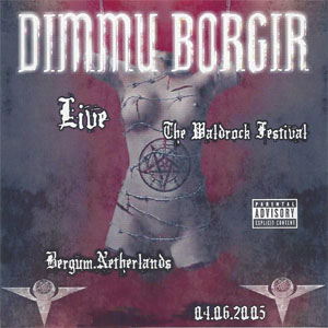 Álbum Live At Waldrock Festival 2005 de Dimmu Borgir