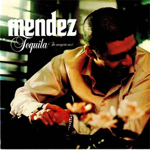 Álbum Tequila de DJ Méndez