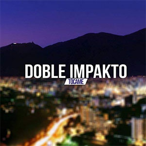 Álbum Tócame de Doble Impakto