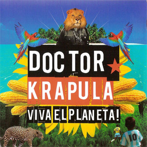 Álbum Viva El Planeta! de Doctor Krápula