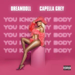 Álbum You Know My Body de DreamDoll