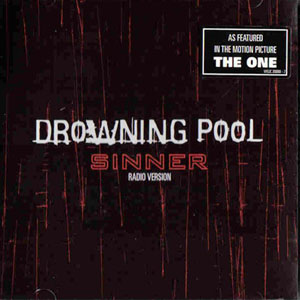 Álbum Sinner (Radio Version) de Drowning Pool