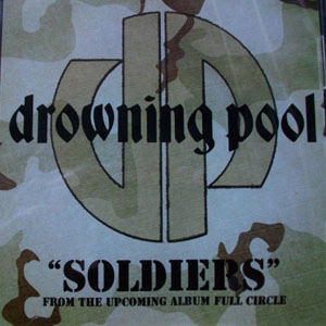 Álbum Soldiers Radio Single de Drowning Pool