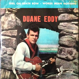 Álbum The Girl On Death Row / Words Mean Nothing de Duane Eddy