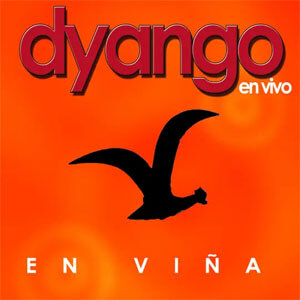 Álbum En Vivo en Viña de Dyango