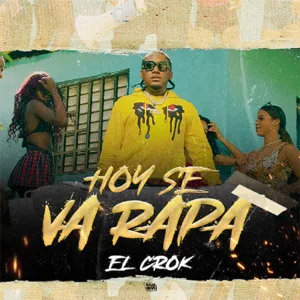 Álbum Hoy se va a Rapa de El Crok