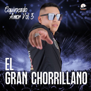 Álbum Equivocado Amor, Vol. 3 de El Gran Chorrillano