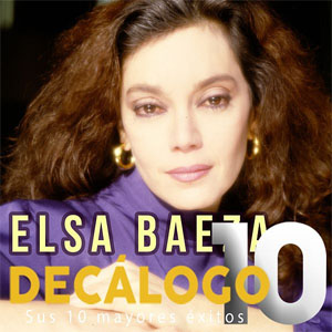 Álbum Decálogo (Sus 10 Mayores Éxitos) de Elsa Baeza