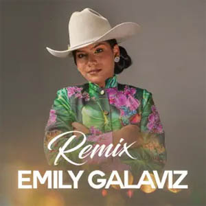 Álbum Emily Galaviz (Remix) de Emily Galaviz