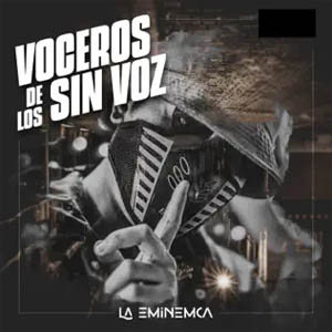 Álbum Voceros De Los Sin Voz de La EmineMca