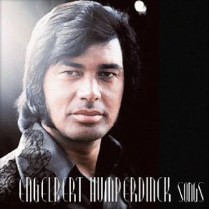 Álbum Engelbert Humperdinck Songs de Engelbert Humperdinck