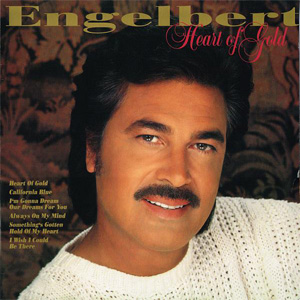 Álbum Heart Of Gold de Engelbert Humperdinck