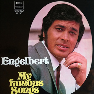 Álbum My Famous Songs de Engelbert Humperdinck