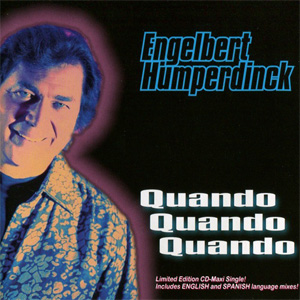 Álbum Quando Quando Quando de Engelbert Humperdinck