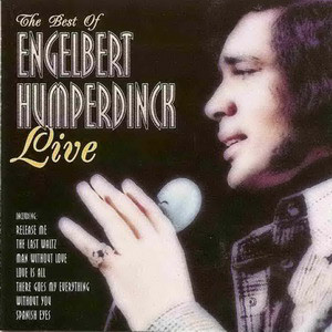 Álbum The Best Of - Live de Engelbert Humperdinck