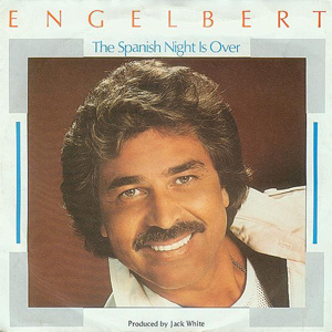 Álbum The Spanish Night Is Over de Engelbert Humperdinck