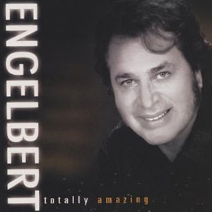 Álbum Totally Amazing de Engelbert Humperdinck