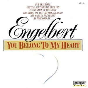 Álbum You Belong To My Heart de Engelbert Humperdinck