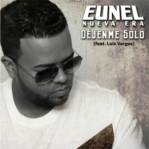 Álbum Dejenme Solo de Eunel Nueva Era