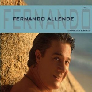 Álbum Vol. 1-Grandes Éxitos de Fernando Allende