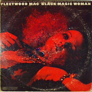 Álbum Black Magic Woman de Fleetwood Mac