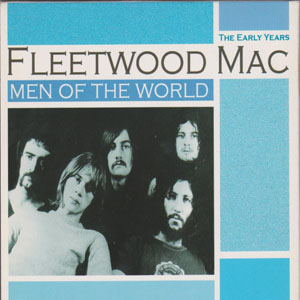 Álbum Men Of The World: The Early Years de Fleetwood Mac