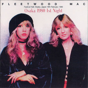 Álbum Osaka 1980 1st Night de Fleetwood Mac
