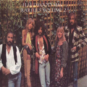 Álbum Rarities Volume 2 de Fleetwood Mac
