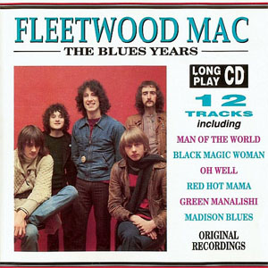 Álbum The Blues Years de Fleetwood Mac