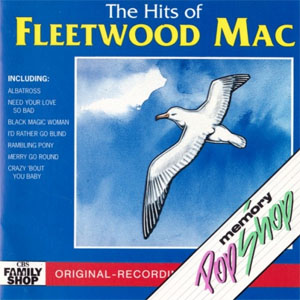 Álbum The Hits Of Fleetwood Mac de Fleetwood Mac