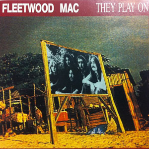 Álbum They Play On de Fleetwood Mac