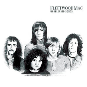 Álbum Unreleased Songs de Fleetwood Mac